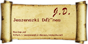 Jeszenszki Dénes névjegykártya